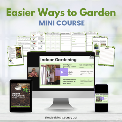 Easier Ways to Garden Mini Course